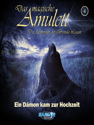 cover image of Das magische Amulett--Die Abenteuer der Brenda Logan, Folge 4